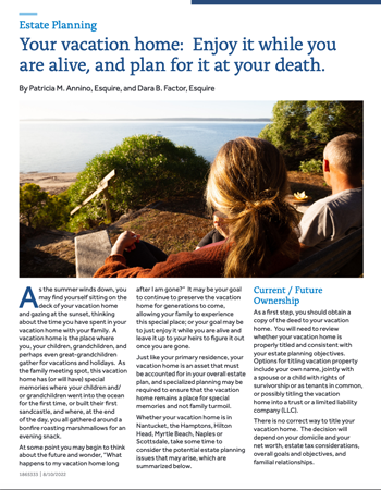 Your vacation home: Enjoy it while you are alive, and plan for it at your death