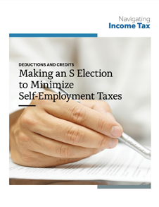 Making an S Election to Minimize Self-Employment Taxes
