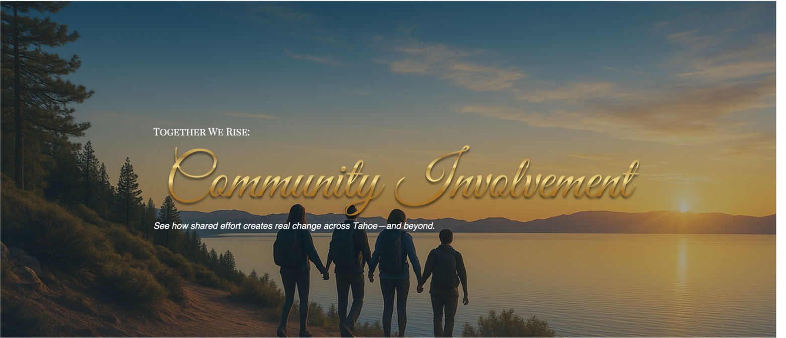 Community Involvement - South Lake Tahoe, CA