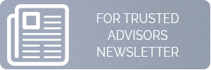 For Trusted Advisors Newsletter Link Button Image