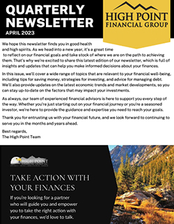 High Point Financial Quarterly Newsletter - April 2023